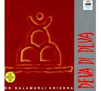 Dr. Balamurali Krishna - Deva Di Deva - Dr. Balamurali Krishna (UK Import)