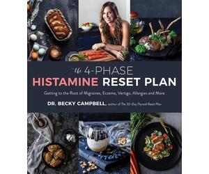 Dr. Becky Campbell The 4-Phase Histamine Reset Plan (Tascabile)