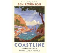 Dr Ben Robinson Coastline (Copertina rigida) (PRESALE 14/05/2026)
