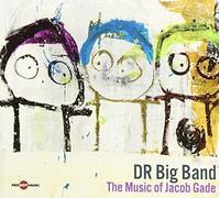 Dr Big Band - Music Of Jacob Gade