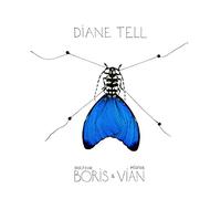 Tell, Diane Docteur Boris et Mister Vian (CD)