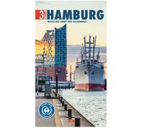 Dr. Brigitte Hi 3 Days in Hamburg: Travelling smart and sustainable (Tascabile)