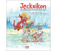 Dr. Brigitte Hintzen-B Jeckxikon: Das Karnevalslexikon für kl (Copertina rigida)