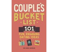 Dr. Carol Morgan PhD Couple's Bucket List (Tascabile)