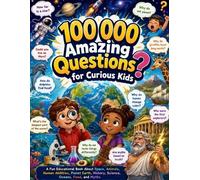 Dr Catherine C. Rhodes D. Mo 100 000 Amazing Questions for Curious (Tascabile)