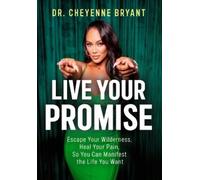 The Divine Wilderness: Escape Your Wilderness and Heal Your Pain So You Can Manifest the Life You Want