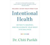 Dr. Chiti Parikh Intentional Health (Tascabile)
