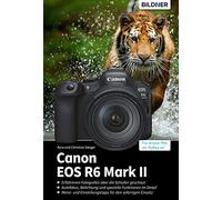 Dr. Christian S Canon EOS R6 Mark II: Das umfangreiche Praxis (Copertina rigida)