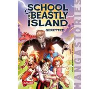 Dr. Christian T School of Beastly Island - Band 2 - Gerettet: (Copertina rigida)