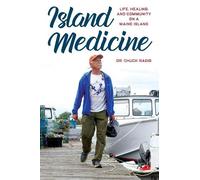 Dr. Chuck Radis Island Medicine (Copertina rigida)