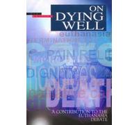 Dr Cicely Saunders Church of England Board for Social On Dying Well (Tascabile)