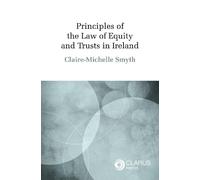 Dr Claire Michele Principles of the Law of Equity and Trusts in Ir (Tascabile)
