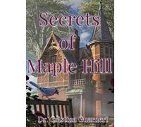 Dr. Cristina Guarneri Secrets of Maple Hill (Tascabile)