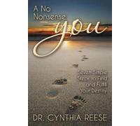 Dr. Cynthia Reese A No Nonsense You (Tascabile)