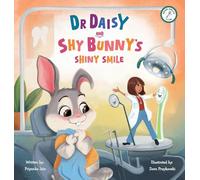 Dr Daisy and Shy Bunny's Shiny Smile