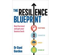 Dr Dani Gordon The Resilience Blueprint (Tascabile)