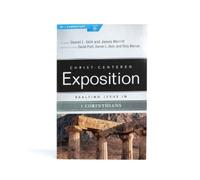 Dr. Daniel L. Akin Merritt Exalting Jesus in 1 Corinthians (Tascabile)