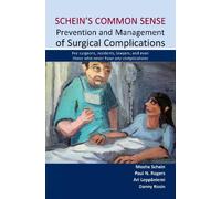 Dr Danny Rosin Schein's Common Sense Prevention and Management of S (Tascabile)