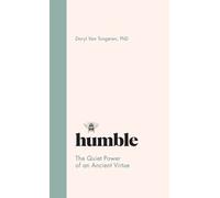 Dr Daryl R Van Tongeren Ph.D Ph.D Humble (Tascabile)