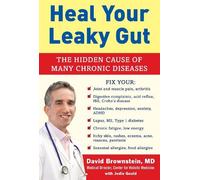 Dr. David Brownstein Heal Your Leaky Gut (Copertina rigida)