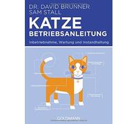 Dr. David Brunner Sam Katze - Betriebsanleitung: Inbetriebnahme, Wa (Tascabile)