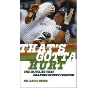 Dr. David Geier That’s Gotta Hurt (Tascabile)