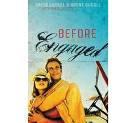 Dr. David Gudgel Brent Gudgel Before You Get Engaged (Tascabile)