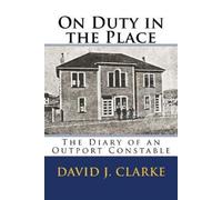 Dr David J Clarke On Duty in the Place (Tascabile)