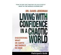 Dr. David Jere Living with Confidence in a Chaotic World Bible Stud (Tascabile)