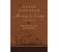 Dr. David Jeremi David Jeremiah Morning and Evening Devotio (Copertina rigida)