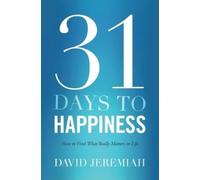Dr. David Jeremiah 31 Days To Happiness (Tascabile)