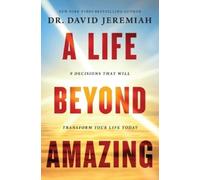Dr. David Jeremiah A Life Beyond Amazing (Tascabile)