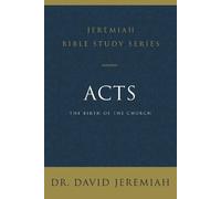 Dr. David Jeremiah Acts (Tascabile) Jeremiah Bible Study Series