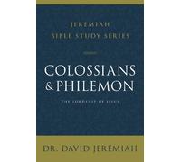 Dr. David Jeremiah Colossians and Philemon (Tascabile)
