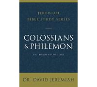 Dr. David Jeremiah Colossians and Philemon (Tascabile)