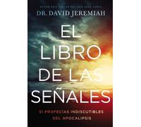 Dr. David Jeremiah El libro de las señales (Tascabile)