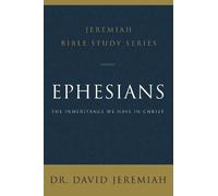 Dr. David Jeremiah Ephesians (Tascabile) Jeremiah Bible Study Series