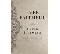 Dr. David Jeremiah Ever Faithful (Copertina rigida)
