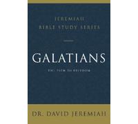 Dr. David Jeremiah Galatians (Tascabile) Jeremiah Bible Study Series