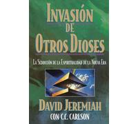 Dr. David Jeremiah Invasión de otros dioses (Tascabile)