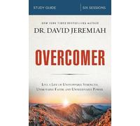 Dr. David Jeremiah Overcomer Bible Study Guide (Tascabile)