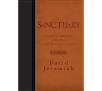 Dr. David Jeremiah Sanctuary (Rilegato in ecopelle)