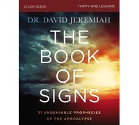 Dr. David Jeremiah The Book of Signs Bible Study Guide (Tascabile)