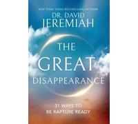 Dr. David Jeremiah The Great Disappearance (Tascabile) (PRESALE 21/11/2024)