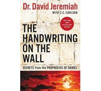 Dr. David Jeremiah The Handwriting on the Wall (Tascabile)