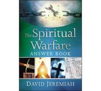 Dr. David Jeremiah The Spiritual Warfare Answer Book (Copertina rigida)