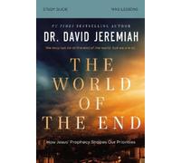 Dr. David Jeremiah The World of the End Bible Study Guide (Tascabile)