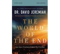 Dr. David Jeremiah The World of the End Bible Study Guide (Tascabile)