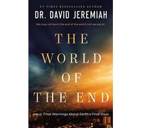 Dr. David Jeremiah The World of the End (Tascabile)