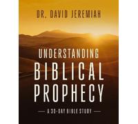 Dr. David Jeremiah Understanding Biblical Prophecy (Tascabile)
